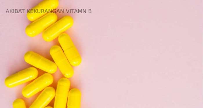 Masalah pertumbuhan akibat kekurangan vitamin B kompleks